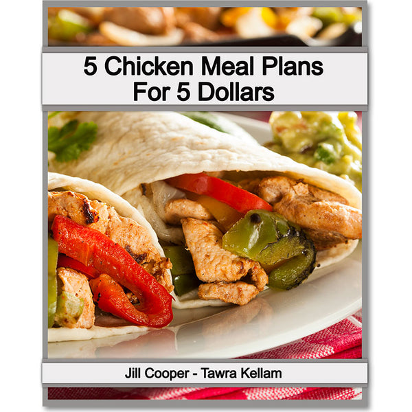 5 Chicken Meal Plans For $5 eBook