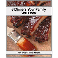 6 Dinners Your Family Will Love Meal Plan eBook