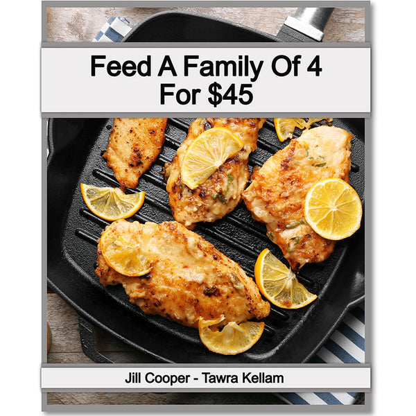 Feed A Family of 4 for $45 Meal Plan eBook